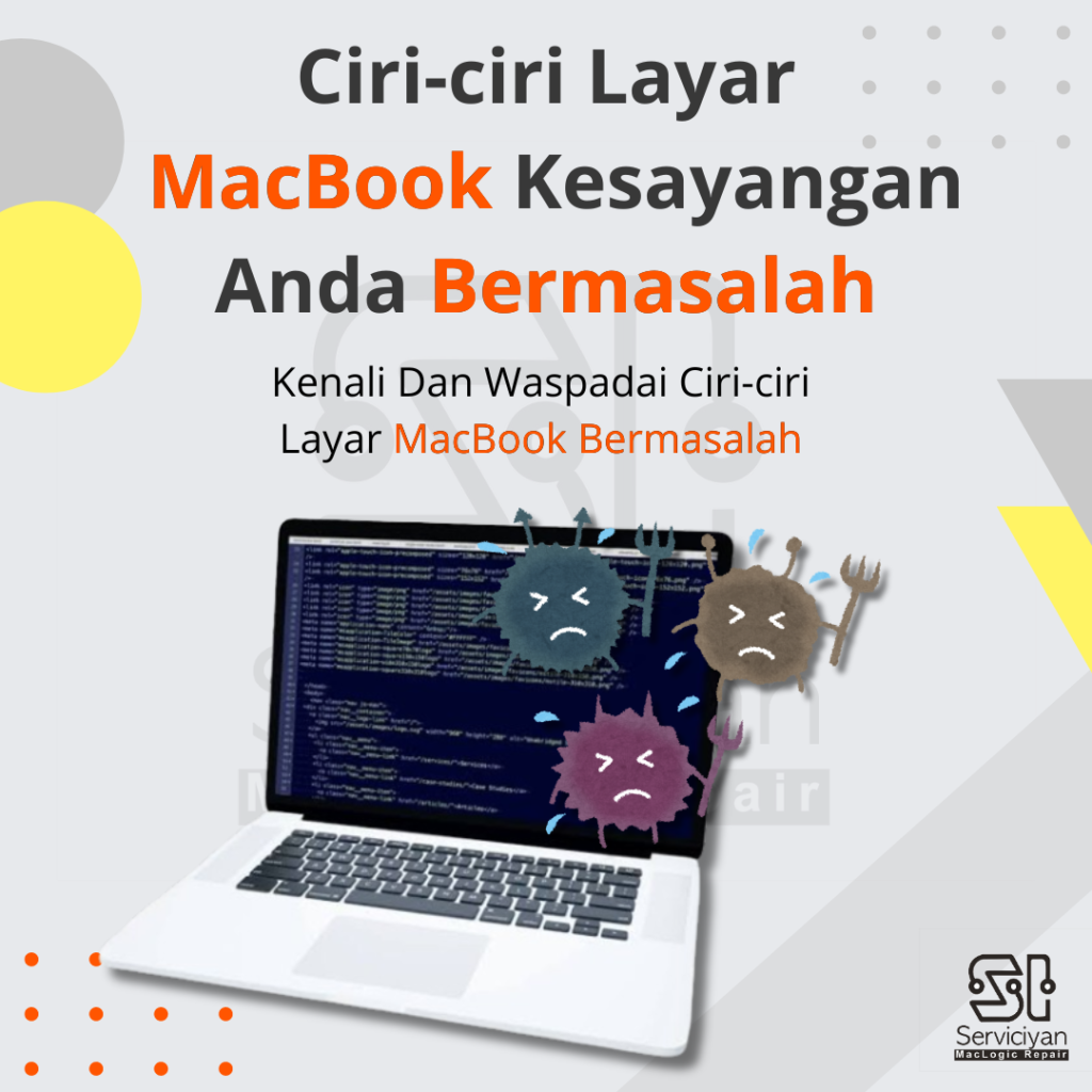 Ciri-ciri Layar MacBook Kesayangan Anda Bermasalah