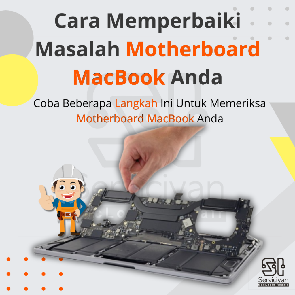 Cara Memperbaiki Masalah Motherboard MacBook Anda