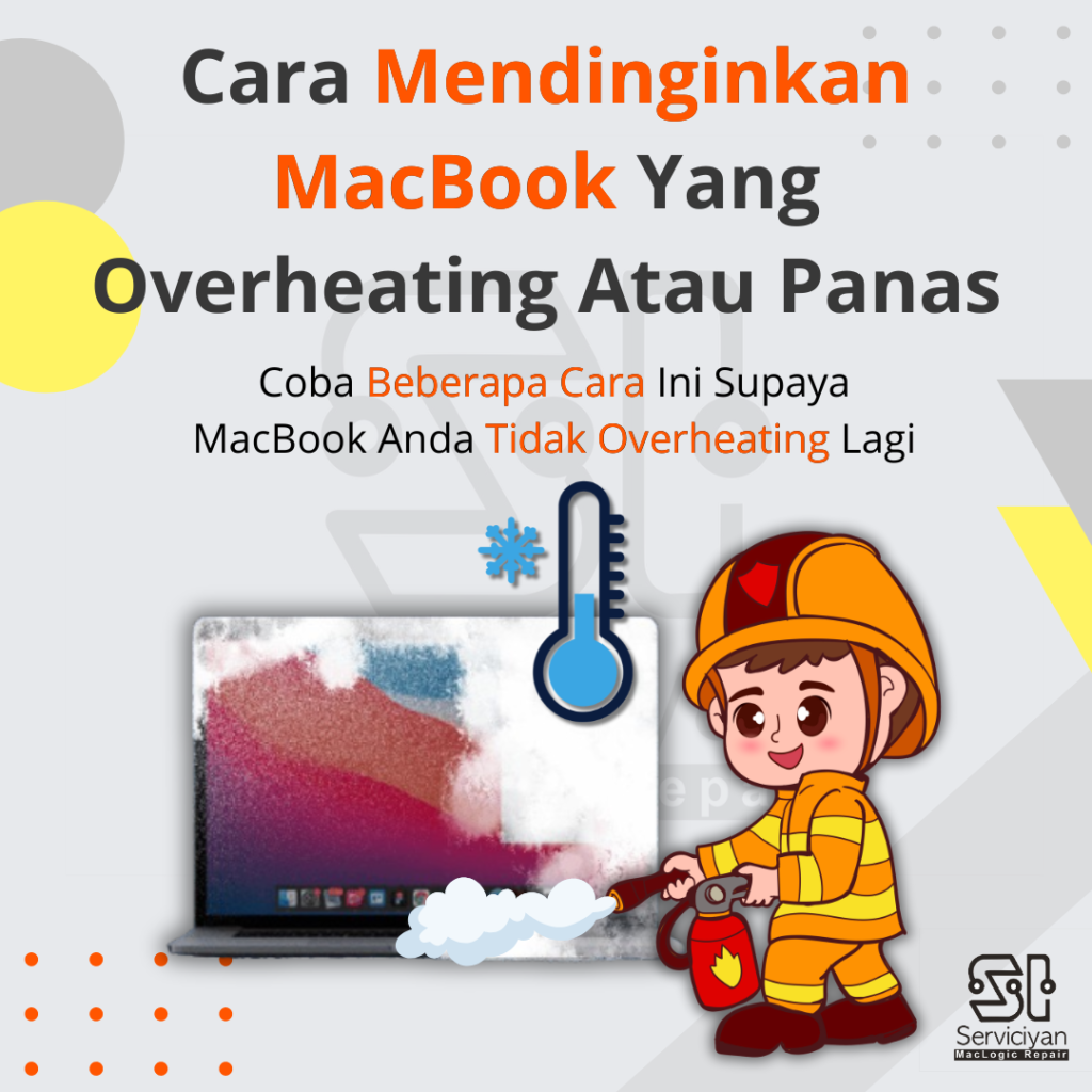 Cara Mendinginkan MacBook Yang Overheating Atau Panas