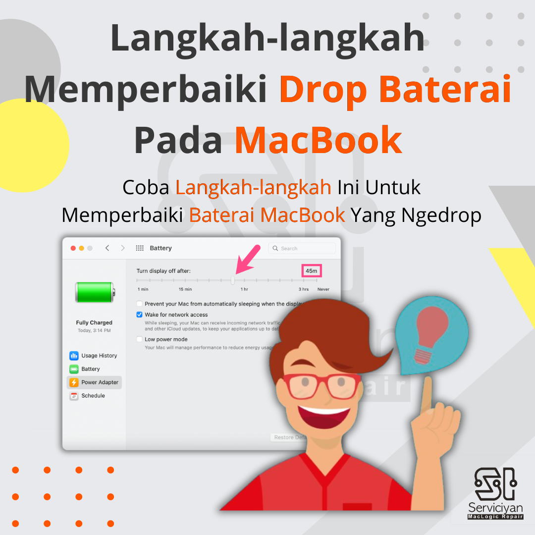 Langkah-Langkah Memperbaiki Drop Baterai Pada MacBook