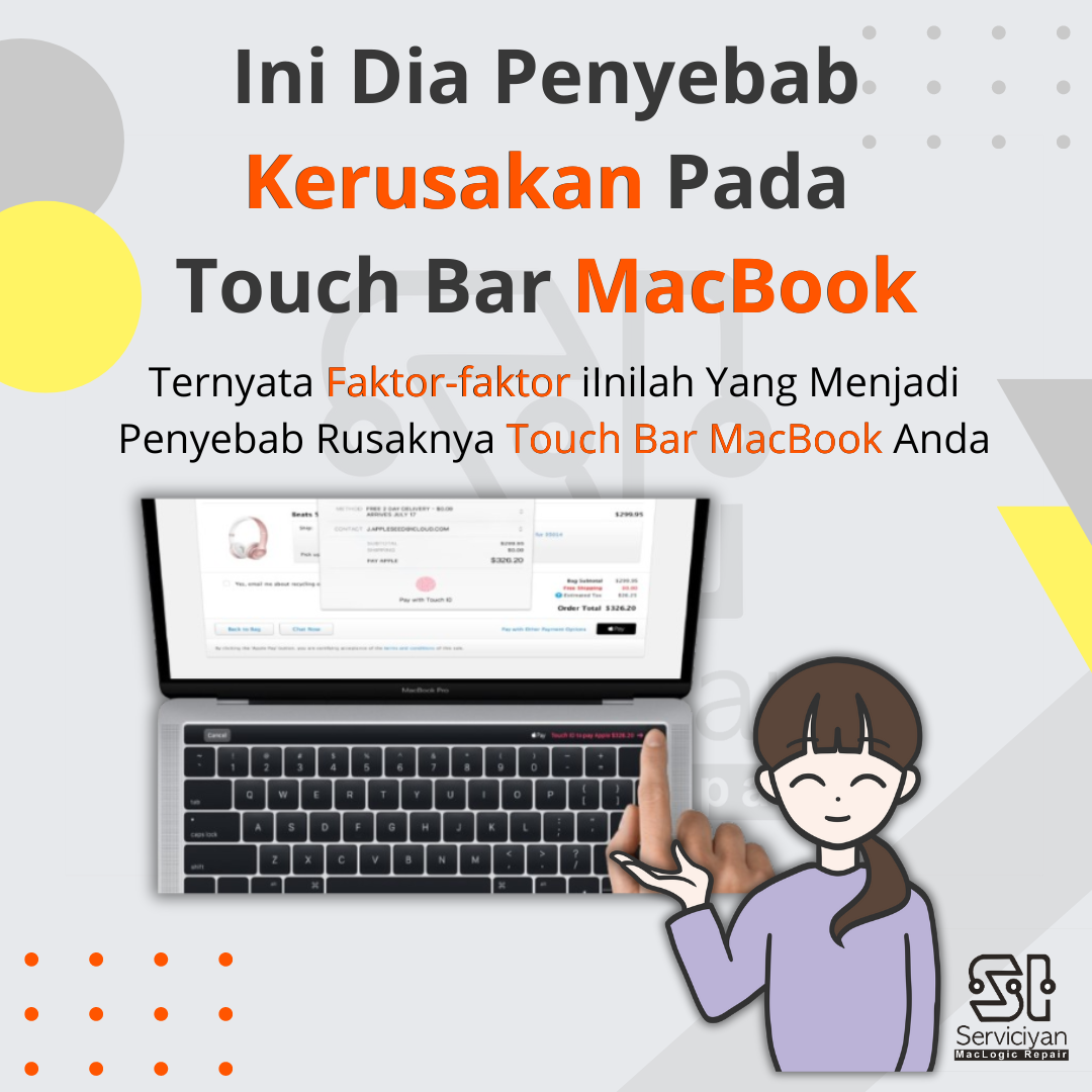 Penyebab Kerusakan Pada Touch Bar MacBook