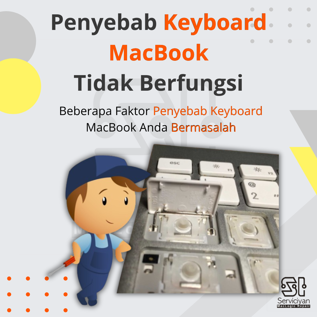 Penyebab Keyboard MacBook Tidak Berfungsi