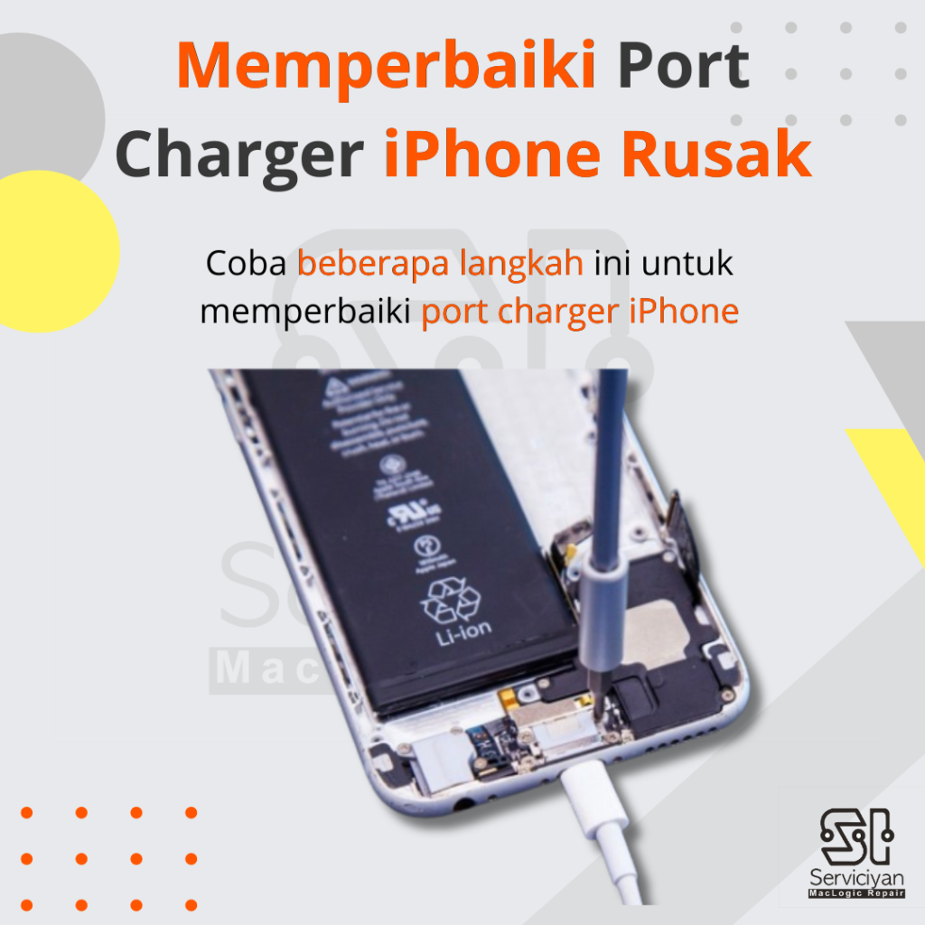 Memperbaiki Port Charger iPhone Rusak