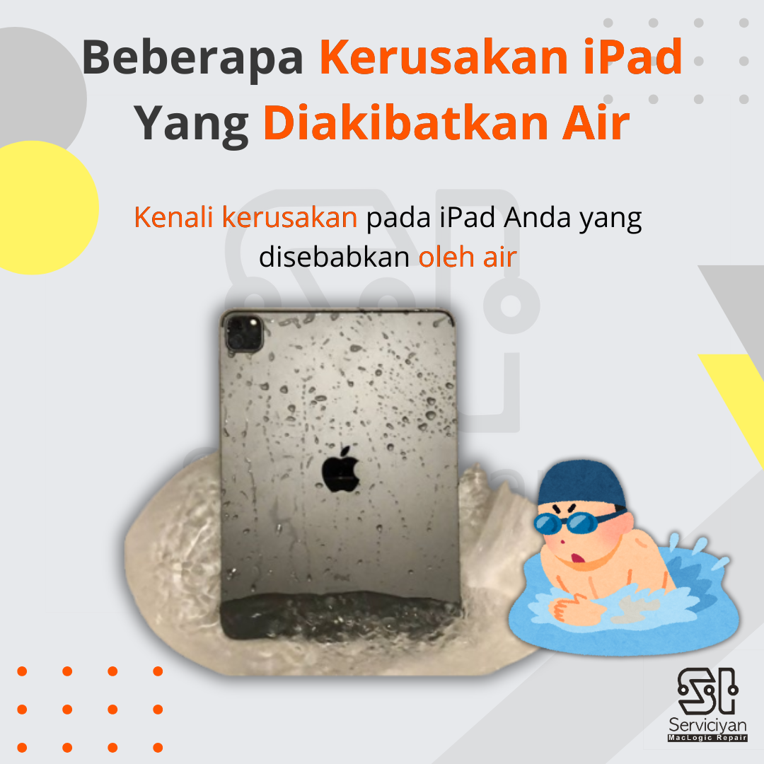 Beberapa Kerusakan iPad Yang Diakibatkan Air