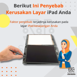 Berikut Ini Penyebab Kerusakan Layar iPad Anda