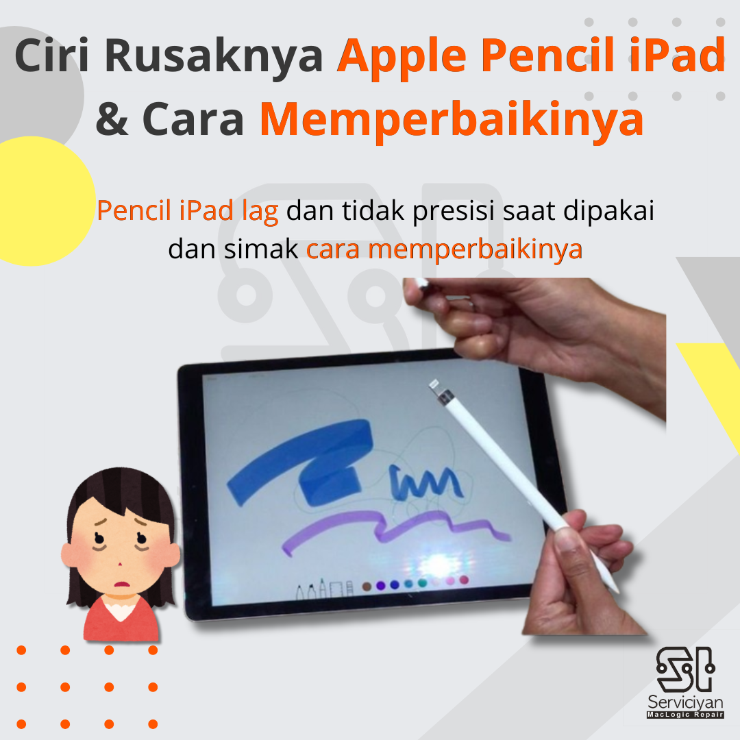 Ciri Rusaknya Apple Pencil iPad & Cara Memperbaikinya