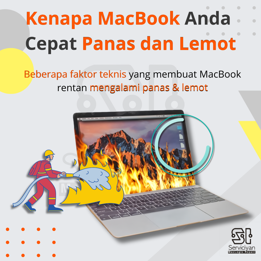 Kenapa MacBook Cepat Panas dan Lemot? Ini Penjelasannya