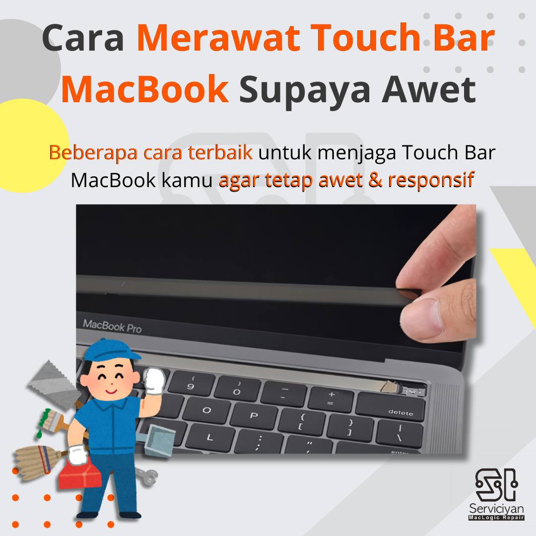 Cara Merawat Touch Bar MacBook agar Tetap Awet dan Responsif