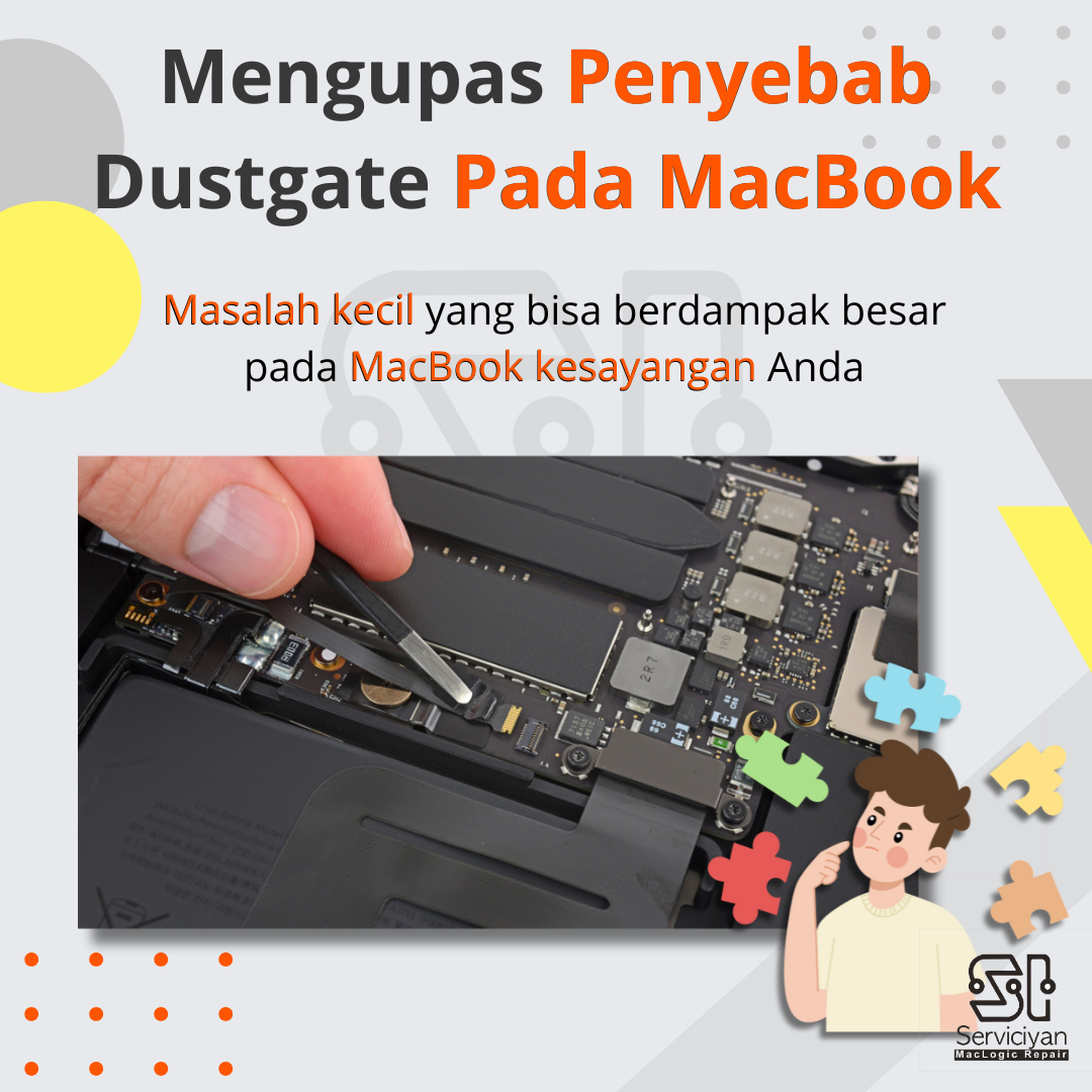Mengupas Penyebab Dustgate pada MacBook: Masalah Kecil, Dampak Besar