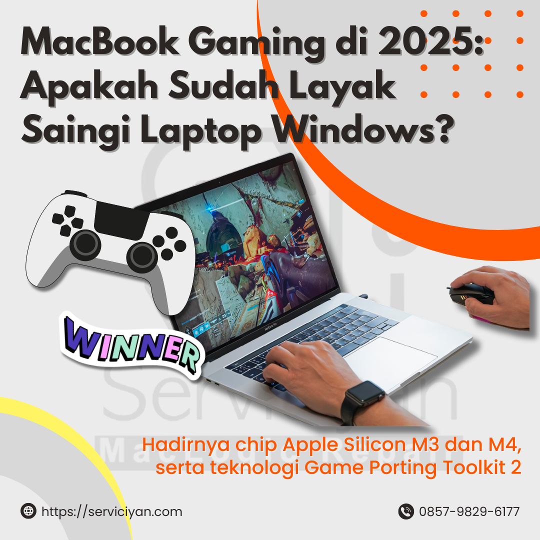 MacBook Gaming di 2025: Apakah Sudah Layak Saingi Laptop Windows?