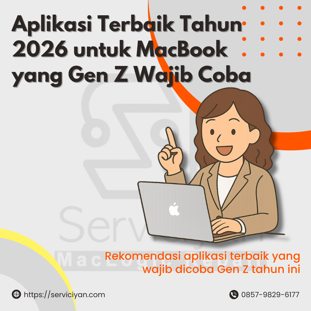 Aplikasi Terbaik Tahun 2026 untuk MacBook yang Gen Z Wajib Coba
